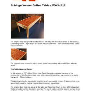 Bubinga Veneer Coffee Table Woodworking Plans WWK-212 V1 PDF