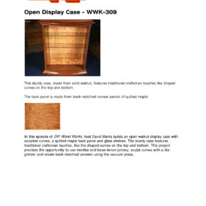 DIY Wood Works 309 Open Display Case Plans - Woodworking PDF Guide