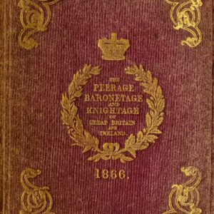 Dod's Peerage Baronetage Knightage 1866 Complete 2 Volume Set PDF