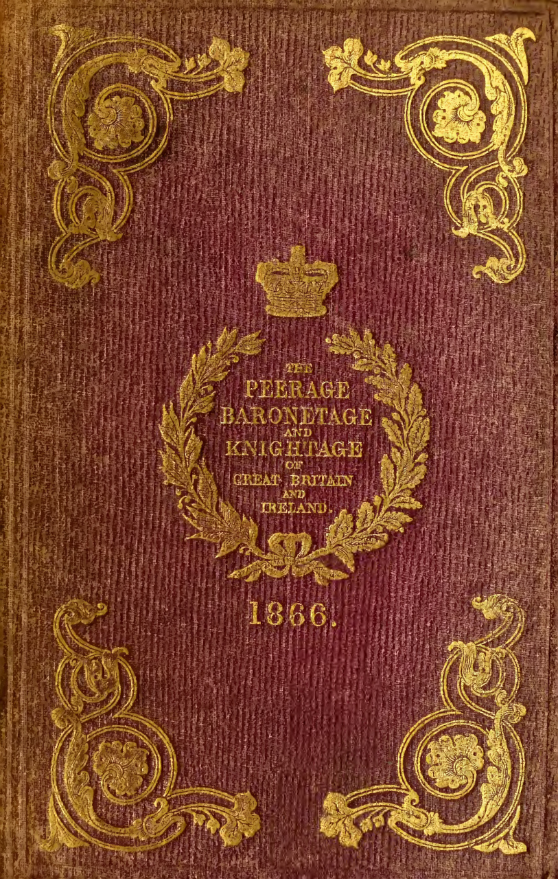 Dod's Peerage Baronetage Knightage 1866 Complete 2 Volume Set PDF