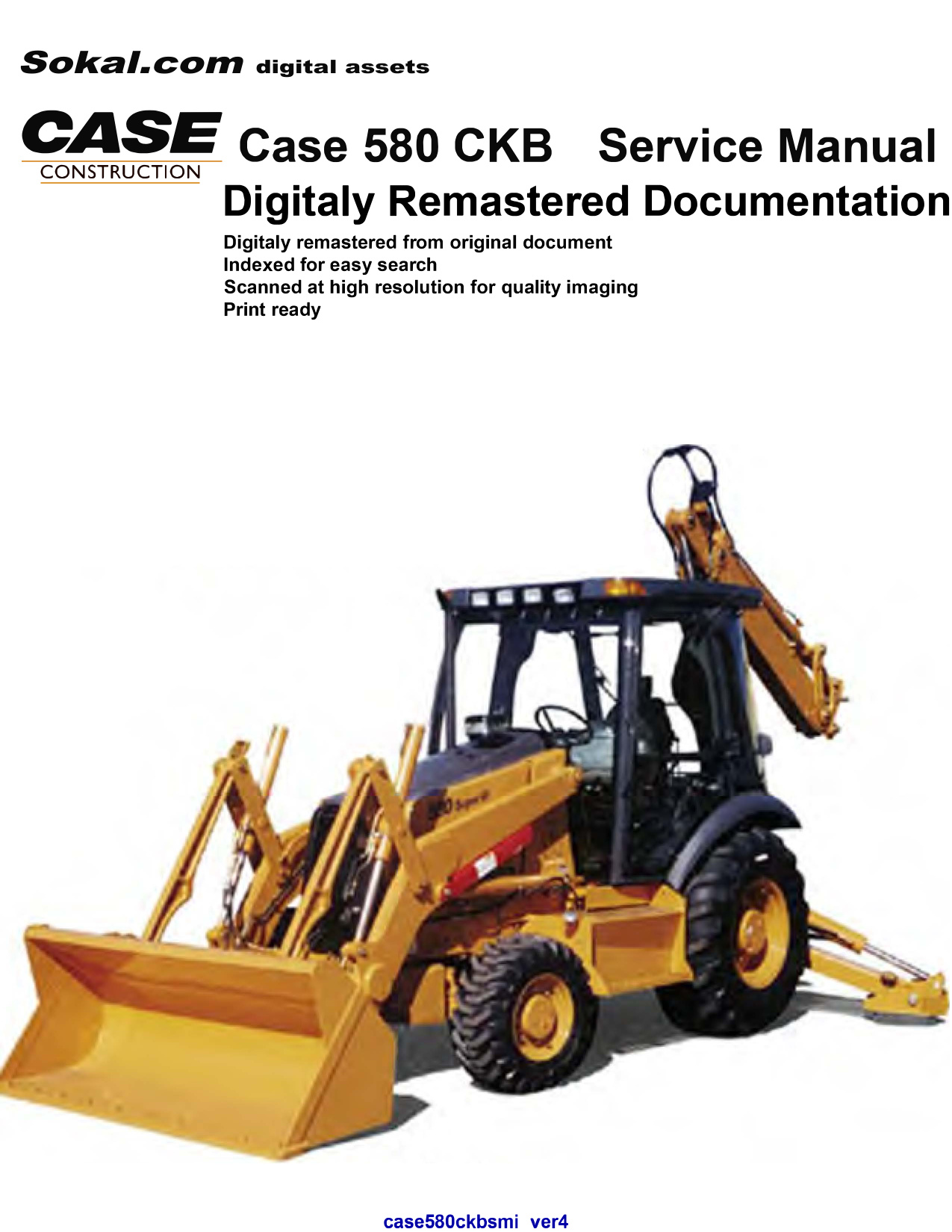 Case 580 CKB Super Backhoe Service Manual — Complete Shop Manual PDF