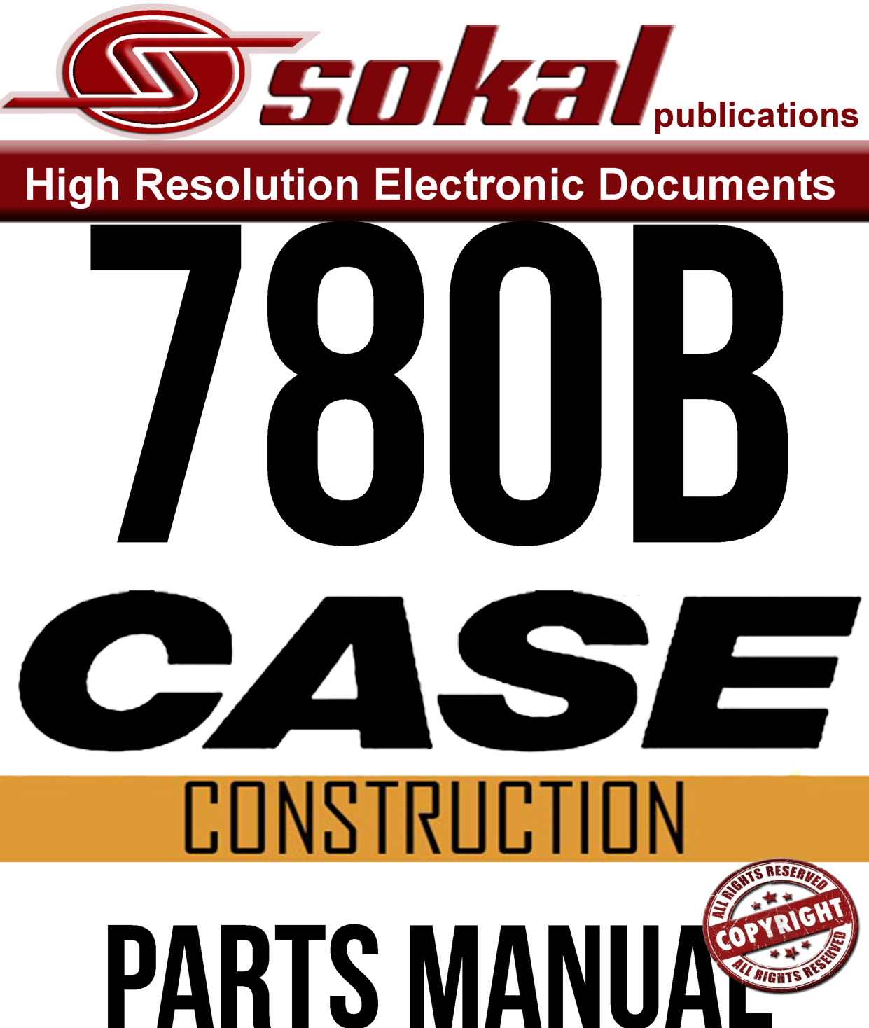 Case 780B Tractor Parts Manual — Complete Parts Catalog PDF